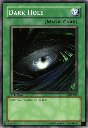 Dark Hole (SDY-022) - Starter Deck: Yugi 1st Edition Starter Deck: Yugi Yugioh Single  Squirtle Squad Card Shop.
