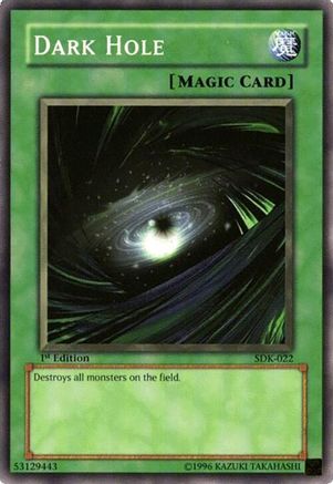 Dark Hole (SDK-022) - Starter Deck: Kaiba 1st Edition Starter Deck: Kaiba Yugioh Single  Squirtle Squad Card Shop.
