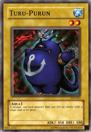 Turu-Purun (TP2-017) - Tournament Pack 2 Unlimited Tournament Pack 2 Yugioh Single  Squirtle Squad Card Shop.