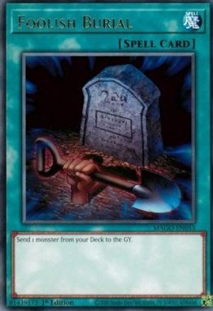 Foolish Burial (MAGO-EN053) - Maximum Gold 1st Edition Maximum Gold Yugioh Single  Squirtle Squad Card Shop.
