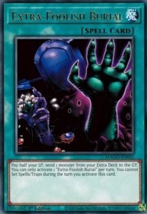 Extra-Foolish Burial (MAGO-EN055) - Maximum Gold 1st Edition Maximum Gold Yugioh Single  Squirtle Squad Card Shop.
