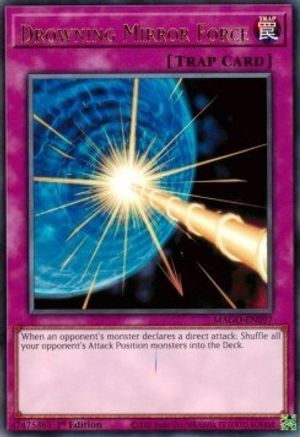 Drowning Mirror Force (MAGO-EN097) - Maximum Gold 1st Edition Maximum Gold Yugioh Single  Squirtle Squad Card Shop.