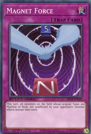 Magnet Force (SBCB-EN040) - Speed Duel: Battle City Box 1st Edition Speed Duel: Battle City Box Yugioh Single  Squirtle Squad Card Shop.