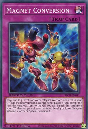 Magnet Conversion (SBCB-EN041) - Speed Duel: Battle City Box 1st Edition Speed Duel: Battle City Box Yugioh Single  Squirtle Squad Card Shop.