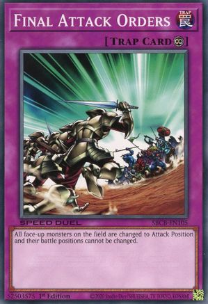 Final Attack Orders (SBCB-EN105) - Speed Duel: Battle City Box 1st Edition Speed Duel: Battle City Box Yugioh Single  Squirtle Squad Card Shop.