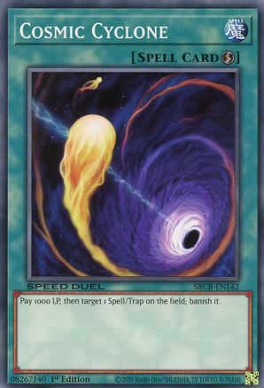 Cosmic Cyclone (SBCB-EN142) - Speed Duel: Battle City Box 1st Edition Speed Duel: Battle City Box Yugioh Single  Squirtle Squad Card Shop.