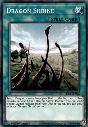 Dragon Shrine (LDS2-EN022) - Legendary Duelists: Season 2 1st Edition Legendary Duelists: Season 2 Yugioh Single  Squirtle Squad Card Shop.