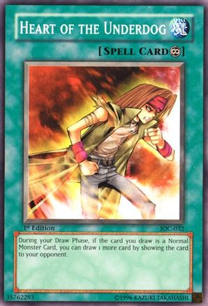 Heart of the Underdog (IOC-032) - Invasion of Chaos 1st Edition Invasion of Chaos Yugioh Single  Squirtle Squad Card Shop.