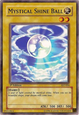 Mystical Shine Ball (AST-004) - Ancient Sanctuary Unlimited Ancient Sanctuary Yugioh Single  Squirtle Squad Card Shop.