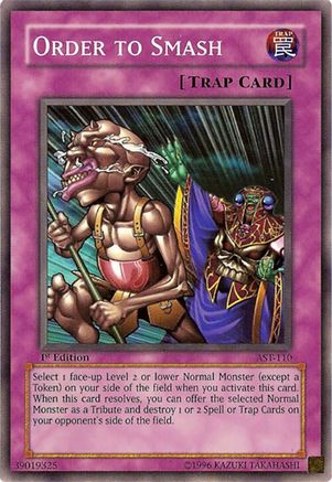 Order to Smash (AST-110) - Ancient Sanctuary Unlimited Ancient Sanctuary Yugioh Single  Squirtle Squad Card Shop.