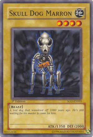 Skull Dog Marron (SOD-EN003) - Soul of the Duelist Unlimited Soul of the Duelist Yugioh Single  Squirtle Squad Card Shop.