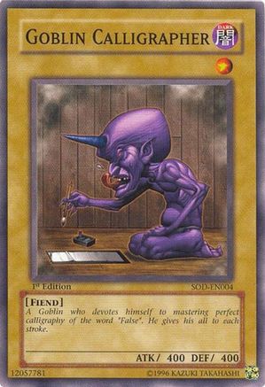 Goblin Calligrapher (SOD-EN004) - Soul of the Duelist 1st Edition Soul of the Duelist Yugioh Single  Squirtle Squad Card Shop.