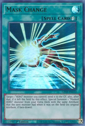 Mask Change (GFTP-EN112) - Ghosts From the Past 1st Edition Ghosts From the Past Yugioh Single  Squirtle Squad Card Shop.
