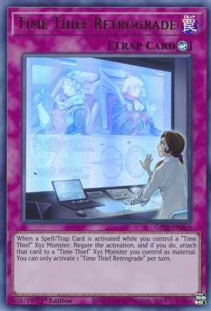 Time Thief Retrograde (GFTP-EN069) - Ghosts From the Past 1st Edition Ghosts From the Past Yugioh Single  Squirtle Squad Card Shop.