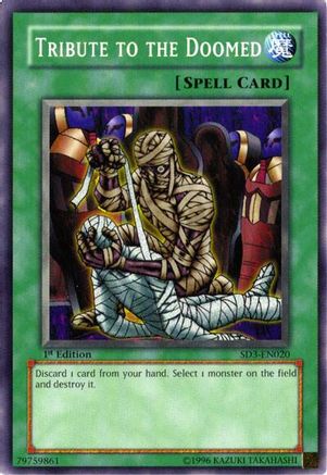 Tribute to the Doomed (SD3-EN020) - Structure Deck: Blaze of Destruction 1st Edition Structure Deck: Blaze of Destruction Yugioh Single  Squirtle Squad Card Shop.
