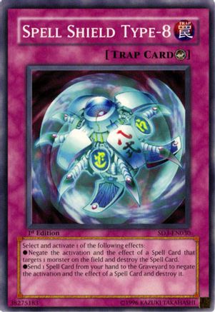 Spell Shield Type-8 (SD3-EN030) - Structure Deck: Blaze of Destruction 1st Edition Structure Deck: Blaze of Destruction Yugioh Single  Squirtle Squad Card Shop.