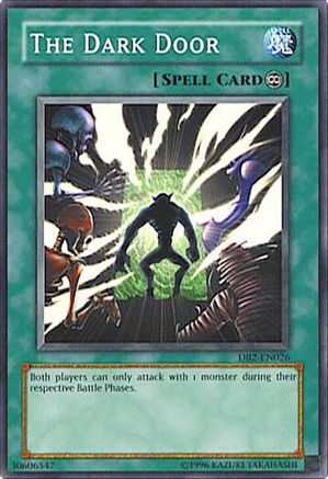 The Dark Door (DB2-EN026) - Dark Beginning 2 Unlimited Dark Beginning 2 Yugioh Single  Squirtle Squad Card Shop.