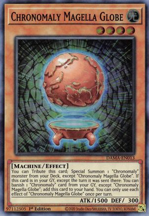 Chronomaly Magella Globe (DAMA-EN013) - Dawn of Majesty 1st Edition Dawn of Majesty Yugioh Single  Squirtle Squad Card Shop.