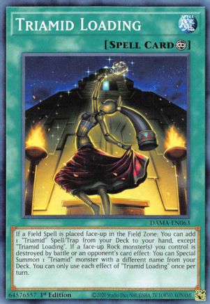 Triamid Loading (DAMA-EN063) - Dawn of Majesty 1st Edition Dawn of Majesty Yugioh Single  Squirtle Squad Card Shop.