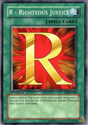 R - Righteous Justice (EOJ-EN040) - Enemy of Justice 1st Edition Enemy of Justice Yugioh Single  Squirtle Squad Card Shop.
