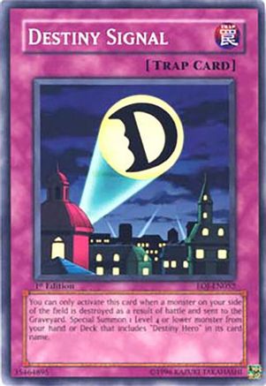 Destiny Signal (EOJ-EN052) - Enemy of Justice Unlimited Enemy of Justice Yugioh Single  Squirtle Squad Card Shop.