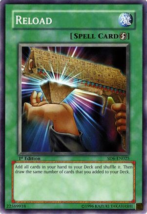 Reload (SD6-EN025) - Structure Deck: Spellcaster's Judgment Unlimited Structure Deck: Spellcaster's Judgment Yugioh Single  Squirtle Squad Card Shop.
