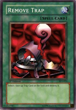 Remove Trap (SYE-033) - Starter Deck: Yugi Evolution 1st Edition Starter Deck: Yugi Evolution Yugioh Single  Squirtle Squad Card Shop.