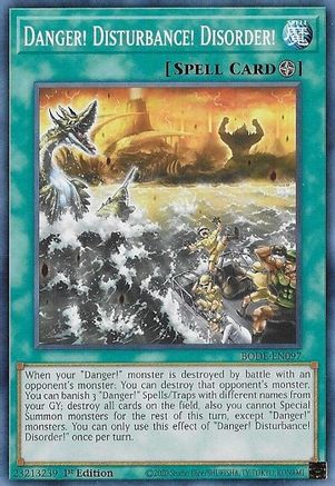 Danger! Disturbance! Disorder! (BODE-EN097) - Burst of Destiny 1st Edition Burst of Destiny Yugioh Single  Squirtle Squad Card Shop.