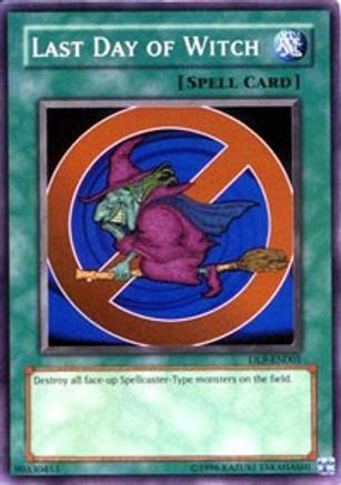 Last Day of Witch (DL9-EN001) - Duelist League Promo Limited Duelist League Promo Yugioh Single  Squirtle Squad Card Shop.