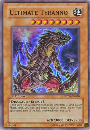 Ultimate Tyranno (POTD-EN020) - Power of the Duelist Unlimited Power of the Duelist Yugioh Single  Squirtle Squad Card Shop.