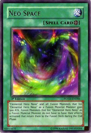 Neo Space (POTD-EN046) - Power of the Duelist 1st Edition Power of the Duelist Yugioh Single  Squirtle Squad Card Shop.