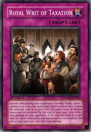 Royal Writ of Taxation (POTD-EN054) - Power of the Duelist 1st Edition Power of the Duelist Yugioh Single  Squirtle Squad Card Shop.