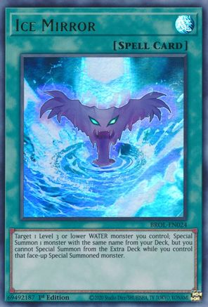 Ice Mirror (BROL-EN024) - Brothers of Legend 1st Edition Brothers of Legend Yugioh Single  Squirtle Squad Card Shop.