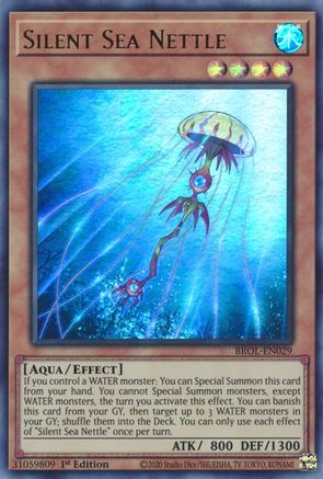 Silent Sea Nettle (BROL-EN029) - Brothers of Legend 1st Edition Brothers of Legend Yugioh Single  Squirtle Squad Card Shop.