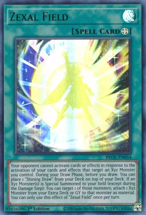 Zexal Field (BROL-EN054) - Brothers of Legend 1st Edition Brothers of Legend Yugioh Single  Squirtle Squad Card Shop.