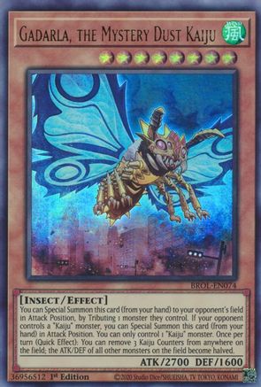 Gadarla, the Mystery Dust Kaiju (BROL-EN074) - Brothers of Legend 1st Edition Brothers of Legend Yugioh Single  Squirtle Squad Card Shop.