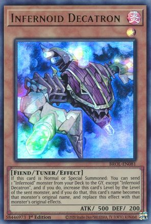 Infernoid Decatron (BROL-EN081) - Brothers of Legend 1st Edition Brothers of Legend Yugioh Single  Squirtle Squad Card Shop.