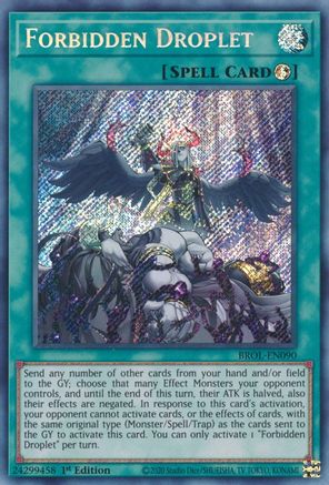Forbidden Droplet (BROL-EN090) - Brothers of Legend 1st Edition Brothers of Legend Yugioh Single  Squirtle Squad Card Shop.