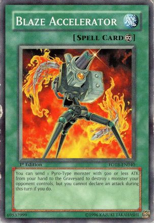 Blaze Accelerator (FOTB-EN040) - Force of the Breaker Unlimited Force of the Breaker Yugioh Single  Squirtle Squad Card Shop.