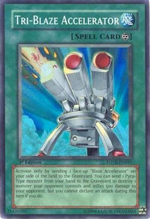 Tri-Blaze Accelerator (FOTB-EN041) - Force of the Breaker Unlimited Force of the Breaker Yugioh Single  Squirtle Squad Card Shop.