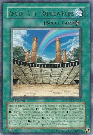 Ancient City - Rainbow Ruins (FOTB-EN045) - Force of the Breaker 1st Edition Force of the Breaker Yugioh Single  Squirtle Squad Card Shop.