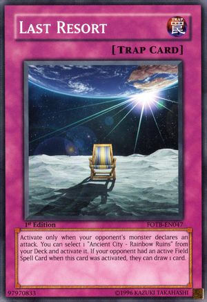 Last Resort (FOTB-EN047) - Force of the Breaker Unlimited Force of the Breaker Yugioh Single  Squirtle Squad Card Shop.