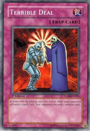 Terrible Deal (FOTB-EN050) - Force of the Breaker 1st Edition Force of the Breaker Yugioh Single  Squirtle Squad Card Shop.