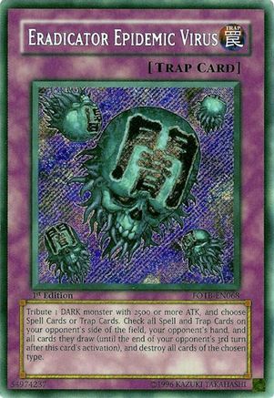 Eradicator Epidemic Virus (FOTB-EN068) - Force of the Breaker 1st Edition Force of the Breaker Yugioh Single  Squirtle Squad Card Shop.