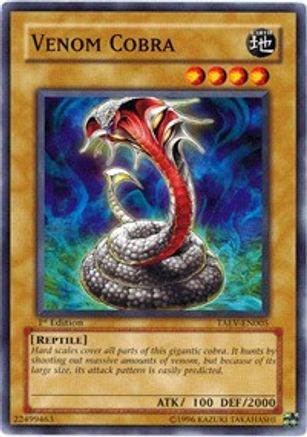 Venom Cobra (TAEV-EN005) - Tactical Evolution 1st Edition Tactical Evolution Yugioh Single  Squirtle Squad Card Shop.