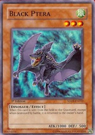 Black Ptera (SD09-EN012) - Structure Deck: Dinosaur's Rage 1st Edition Structure Deck: Dinosaur's Rage Yugioh Single  Squirtle Squad Card Shop.