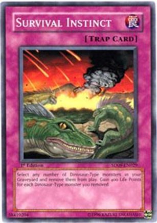 Survival Instinct (SD09-EN029) - Structure Deck: Dinosaur's Rage 1st Edition Structure Deck: Dinosaur's Rage Yugioh Single  Squirtle Squad Card Shop.