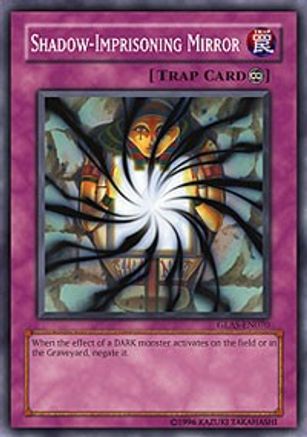 Shadow-Imprisoning Mirror (GLAS-EN070) - Gladiator's Assault Unlimited Gladiator's Assault Yugioh Single  Squirtle Squad Card Shop.