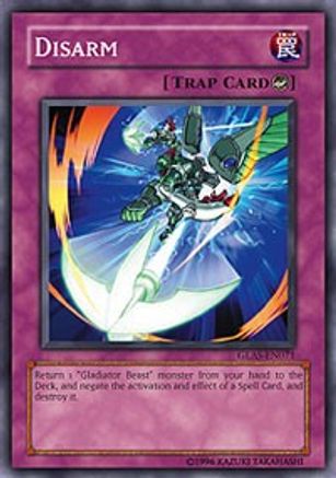 Disarm (GLAS-EN071) - Gladiator's Assault Unlimited Gladiator's Assault Yugioh Single  Squirtle Squad Card Shop.