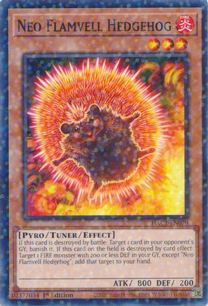 Neo Flamvell Hedgehog (Duel Terminal) (HAC1-EN070) - Hidden Arsenal: Chapter 1 1st Edition Hidden Arsenal: Chapter 1 Yugioh Single  Squirtle Squad Card Shop.